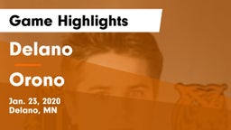 Delano  vs Orono  Game Highlights - Jan. 23, 2020