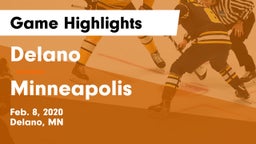 Delano  vs Minneapolis  Game Highlights - Feb. 8, 2020