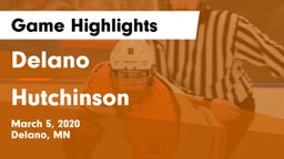 Delano  vs Hutchinson  Game Highlights - March 5, 2020