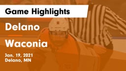 Delano  vs Waconia  Game Highlights - Jan. 19, 2021