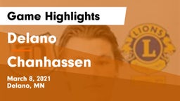 Delano  vs Chanhassen  Game Highlights - March 8, 2021