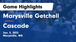 Marysville Getchell  vs Cascade  Game Highlights - Jan. 5, 2023
