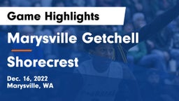 Marysville Getchell  vs Shorecrest  Game Highlights - Dec. 16, 2022