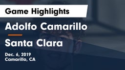 Adolfo Camarillo  vs Santa Clara  Game Highlights - Dec. 6, 2019