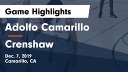 Adolfo Camarillo  vs Crenshaw  Game Highlights - Dec. 7, 2019