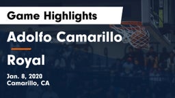 Adolfo Camarillo  vs Royal  Game Highlights - Jan. 8, 2020