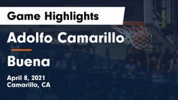 Adolfo Camarillo  vs Buena  Game Highlights - April 8, 2021