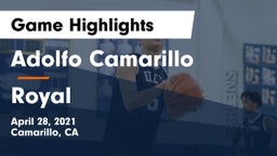 Adolfo Camarillo  vs Royal  Game Highlights - April 28, 2021