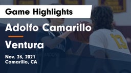 Adolfo Camarillo  vs Ventura  Game Highlights - Nov. 26, 2021
