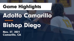 Adolfo Camarillo  vs Bishop Diego  Game Highlights - Nov. 27, 2021