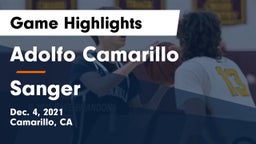 Adolfo Camarillo  vs Sanger  Game Highlights - Dec. 4, 2021