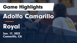 Adolfo Camarillo  vs Royal  Game Highlights - Jan. 17, 2022