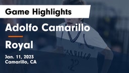 Adolfo Camarillo  vs Royal  Game Highlights - Jan. 11, 2023