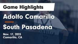 Adolfo Camarillo  vs South Pasadena  Game Highlights - Nov. 17, 2023