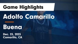 Adolfo Camarillo  vs Buena   Game Highlights - Dec. 23, 2023