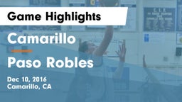 Camarillo  vs Paso Robles  Game Highlights - Dec 10, 2016