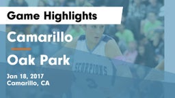 Camarillo  vs Oak Park  Game Highlights - Jan 18, 2017