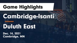 Cambridge-Isanti  vs Duluth East  Game Highlights - Dec. 14, 2021