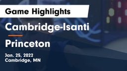 Cambridge-Isanti  vs Princeton  Game Highlights - Jan. 25, 2022