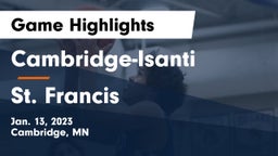 Cambridge-Isanti  vs St. Francis  Game Highlights - Jan. 13, 2023