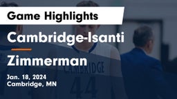 Cambridge-Isanti  vs Zimmerman  Game Highlights - Jan. 18, 2024