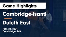Cambridge-Isanti  vs Duluth East  Game Highlights - Feb. 22, 2024