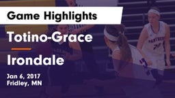 Totino-Grace  vs Irondale Game Highlights - Jan 6, 2017