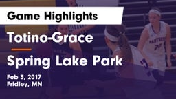 Totino-Grace  vs Spring Lake Park  Game Highlights - Feb 3, 2017