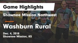 Shawnee Mission Northwest  vs Washburn Rural  Game Highlights - Dec. 4, 2018