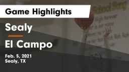 Sealy  vs El Campo  Game Highlights - Feb. 5, 2021