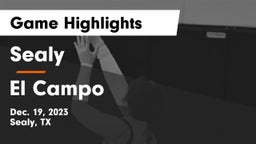 Sealy  vs El Campo  Game Highlights - Dec. 19, 2023