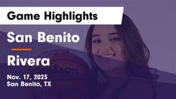 San Benito  vs Rivera  Game Highlights - Nov. 17, 2023