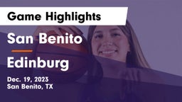 San Benito  vs Edinburg  Game Highlights - Dec. 19, 2023