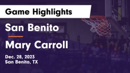 San Benito  vs Mary Carroll  Game Highlights - Dec. 28, 2023