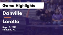 Danville  vs Loretto  Game Highlights - Sept. 3, 2022