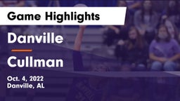 Danville  vs Cullman  Game Highlights - Oct. 4, 2022