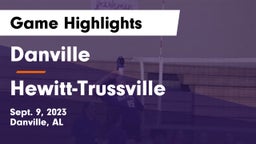 Danville  vs Hewitt-Trussville  Game Highlights - Sept. 9, 2023