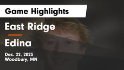 East Ridge  vs Edina  Game Highlights - Dec. 22, 2023