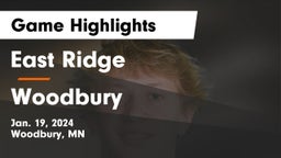 East Ridge  vs Woodbury  Game Highlights - Jan. 19, 2024