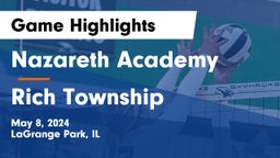 Nazareth Academy  vs Rich Township  Game Highlights - May 8, 2024