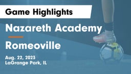 Nazareth Academy  vs Romeoville  Game Highlights - Aug. 22, 2023