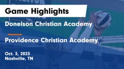 Donelson Christian Academy  vs Providence Christian Academy  Game Highlights - Oct. 3, 2023