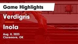 Verdigris  vs Inola  Game Highlights - Aug. 8, 2023