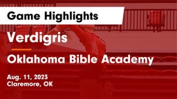Verdigris  vs Oklahoma Bible Academy Game Highlights - Aug. 11, 2023