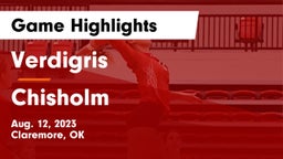 Verdigris  vs Chisholm  Game Highlights - Aug. 12, 2023