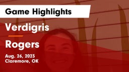 Verdigris  vs Rogers  Game Highlights - Aug. 26, 2023