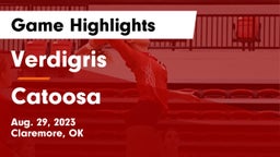 Verdigris  vs Catoosa  Game Highlights - Aug. 29, 2023