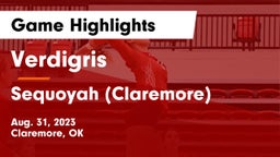 Verdigris  vs Sequoyah (Claremore)  Game Highlights - Aug. 31, 2023