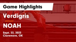 Verdigris  vs NOAH Game Highlights - Sept. 22, 2023