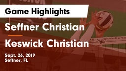 Seffner Christian  vs Keswick Christian  Game Highlights - Sept. 26, 2019